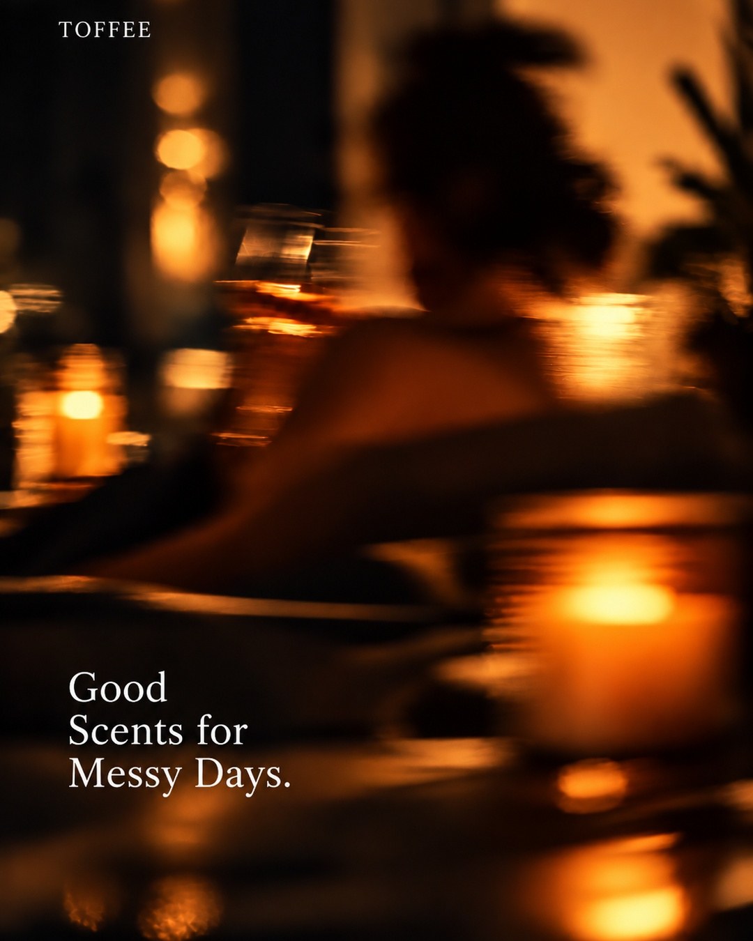 Good Scents for Messy Days.