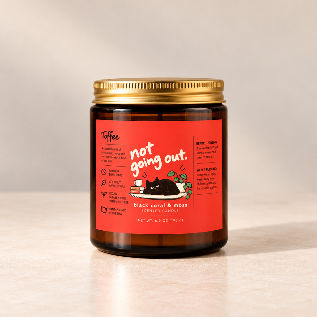Not Going Out. Scented Candle | 9 oz Amber Glass Jar